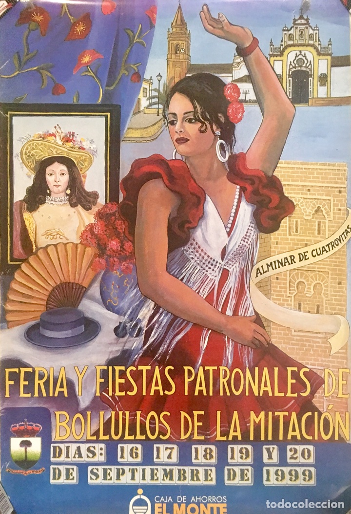 Feria y fiestas patronales en honor de Santa María de Cuatrovitas Coronada 1999 Bollullos de la Mitación